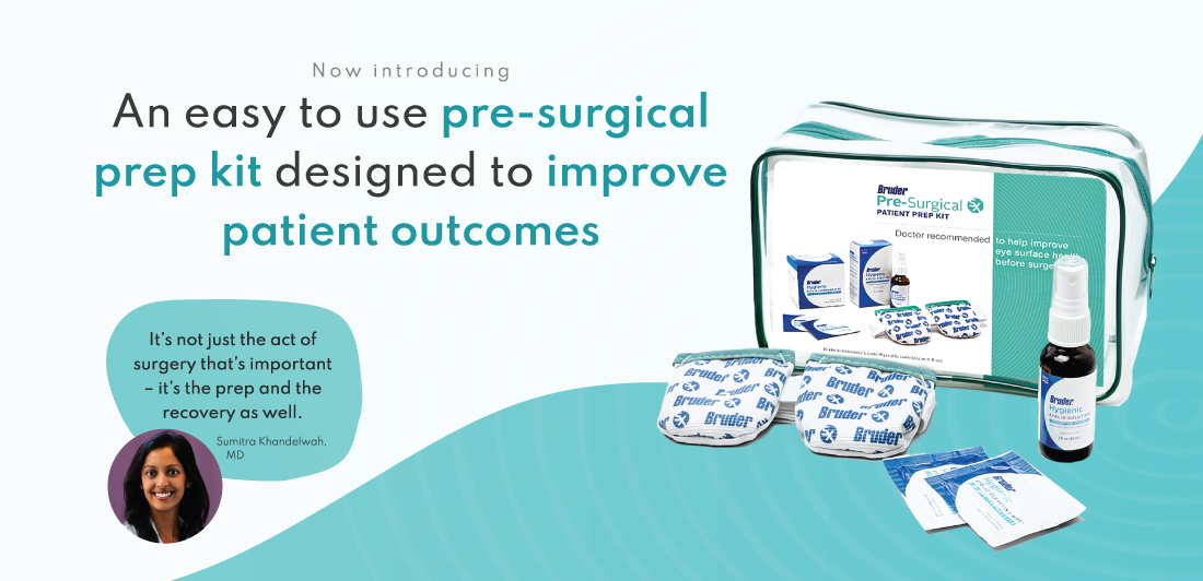 Bruder Introduces new pre-surgical prep kit for ocular surgery patients